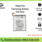 Thay pin Galaxy S10 Plus