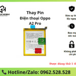Thay pin OPPO A2 Pro