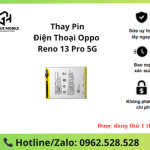 Thay pin OPPO Reno 13 Pro 5G