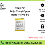 Thay pin OPPO Reno 14 Pro 5G