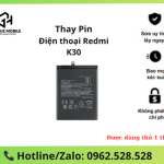 Thay pin Redmi K30