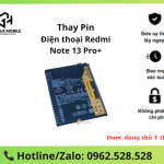 Thay pin Redmi Note 13 Pro+ 5G