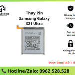 Thay pin Samsung Galaxy S21 Ultra
