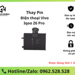 Thay pin Vivo iQOO Z6 Pro 5G