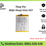 Thay pin Vivo V27