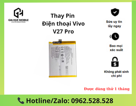 thay-pin-vivo-v27-pro thay pin vivo v27 pro