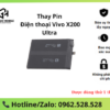 Thay pin Vivo X200 Ultra