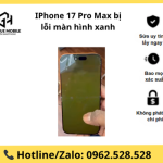 IPhone 17 Pro Max bị lỗi màn hình xanh