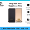 Thay màn hình Oppo Reno 4 Pro