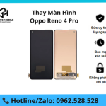 Thay màn hình Oppo Reno 4 Pro