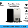Thay màn hình Vivo X200 Pro