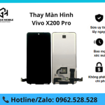 Thay màn hình Vivo X200 Pro