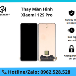 Thay màn hình Xiaomi 12S Pro
