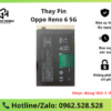 Thay Pin OPPO Reno 6 5G