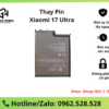 Thay Pin Xiaomi 17 Ultra