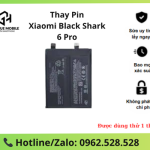 Thay Pin Xiaomi Black Shark 6 Pro