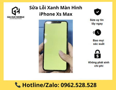 sua-loi-xanh-man-hinh-iphone-xs-max Sửa Lỗi Xanh Màn Hình iPhone Xs Max