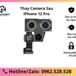 Thay camera sau iPhone 12 Pro