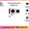 Thay camera sau iPhone 16
