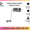 Thay camera trước iPhone 16 Pro