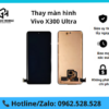 Thay màn hình Vivo X300 Ultra