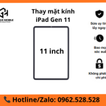 Thay mặt kính iPad Gen 11