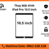 Thay mặt kính iPad Pro 10.5 inch