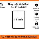 Thay mặt kính iPad Pro 11 inch M2