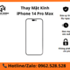 Thay mặt kính iPhone 14 Pro Max