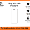 Thay mặt kính iPhone 16