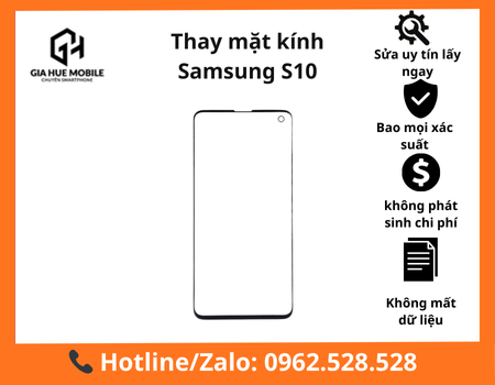 thay-mat-kinh-samsung-s10 Thay mặt kính Samsung S10