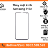 Thay mặt kính Samsung S10e