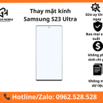 Thay mặt kính Samsung S23 Ultra