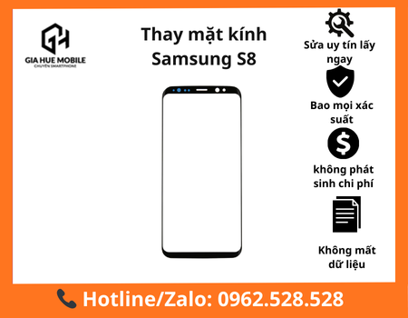 thay-mat-kinh-samsung-s8 Thay mặt kính Samsung S8