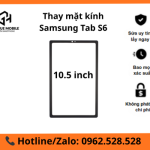Thay mặt kính Samsung Tab S6