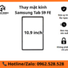 Thay mặt kính Samsung Tab S9 Fe