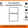 Thay mặt kính Samsung Tab S9 Plus