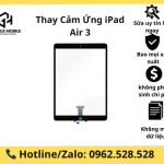 Thay Cảm Ứng iPad Air 3 10.5 inch (2019) Chính Hãng – Lấy Ngay