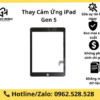Thay Cảm Ứng iPad Gen 5