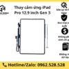 Thay cảm ứng iPad Pro 12.9 inch Gen 3