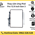 Thay cảm ứng iPad Pro 12.9 inch Gen 3 (2018) chính hãng, lấy ngay