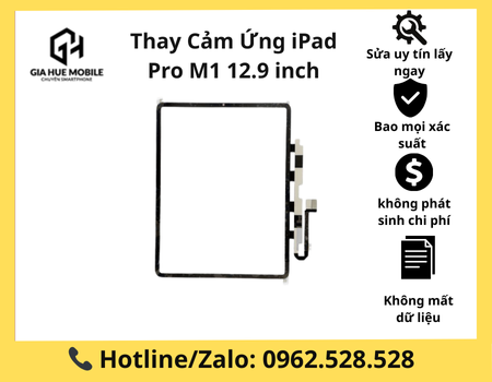 thay-cam-ung-ipad-pro-m1-12.9-inch Thay Cảm Ứng iPad Pro M1 12.9 inch