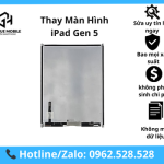 Thay màn hình iPad Gen 5 (2017) chính hãng, giá rẻ lấy ngay