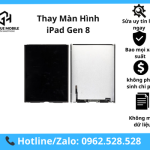 Thay màn hình iPad Gen 8 (2020) chính hãng, bảo hành dài hạn