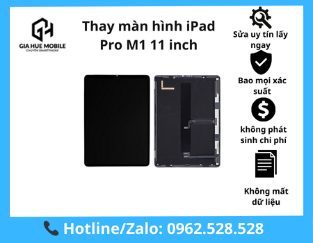 thay-man-hinh-ipad-pro-m1-11-inch Thay màn hình iPad Pro M1 11 inch
