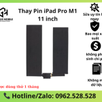 Thay Pin iPad Pro M1 11 inch chính hãng, cao cấp