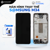 Màn hình linh kiện Samsung LCD Full Khung M34
