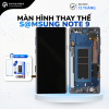 Màn hình linh kiện Samsung LCD Full Khung NOTE 9