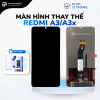 Màn hình linh kiện Redmi LCD A3/A3x