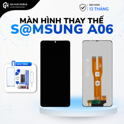 Màn hình linh kiện Samsung A06 Zin LCD